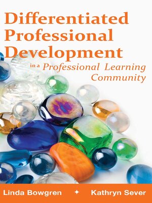 cover image of Differentiated Professional Development in a Professional Learning Community
